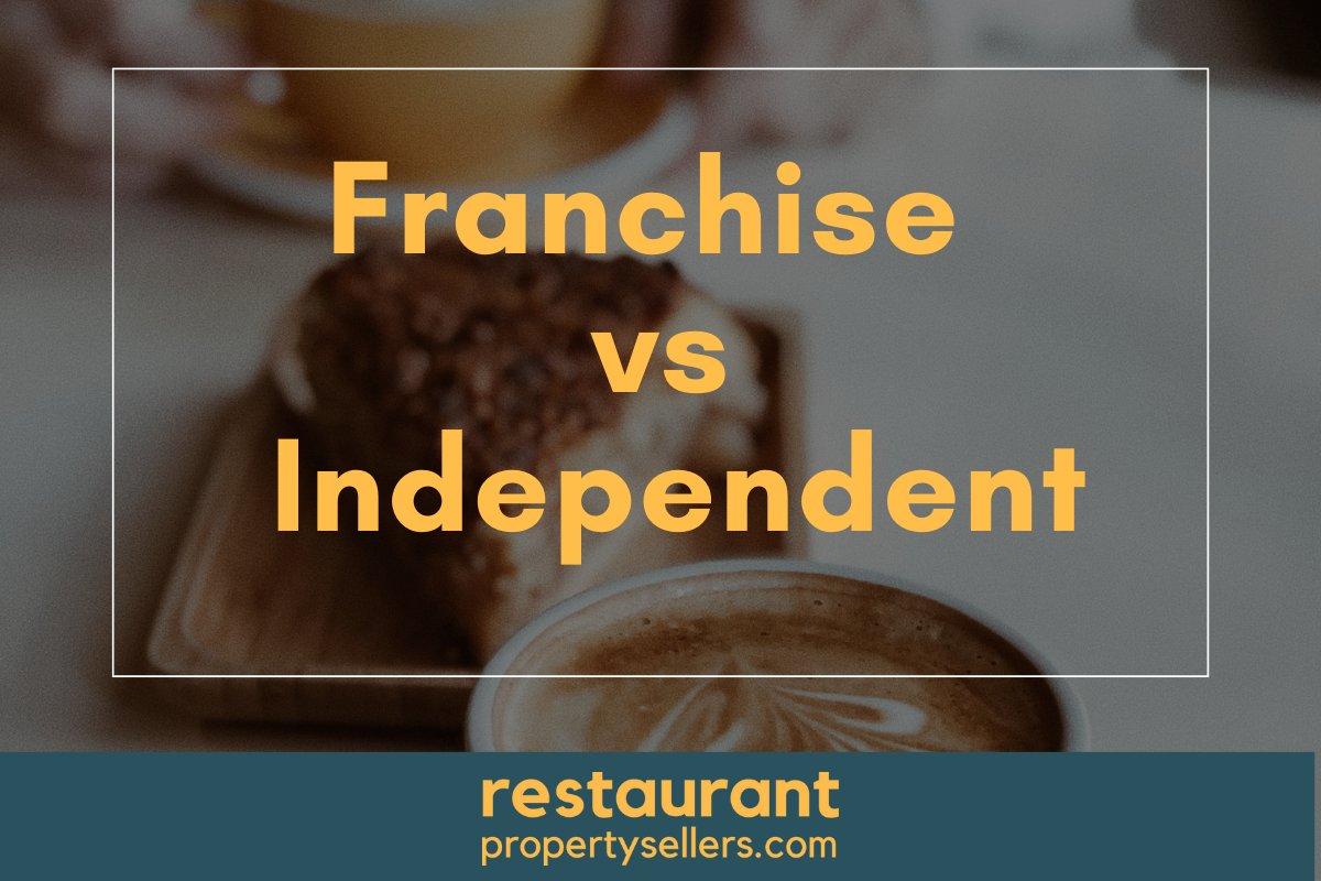 Buying a Cafe Franchise vs Independent Weighing the Pros and Cons