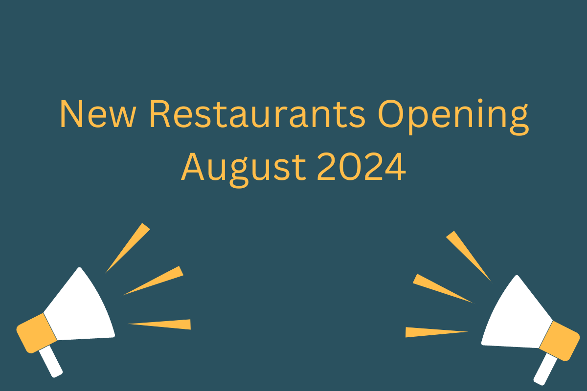 New Restaurant Opening August 2024